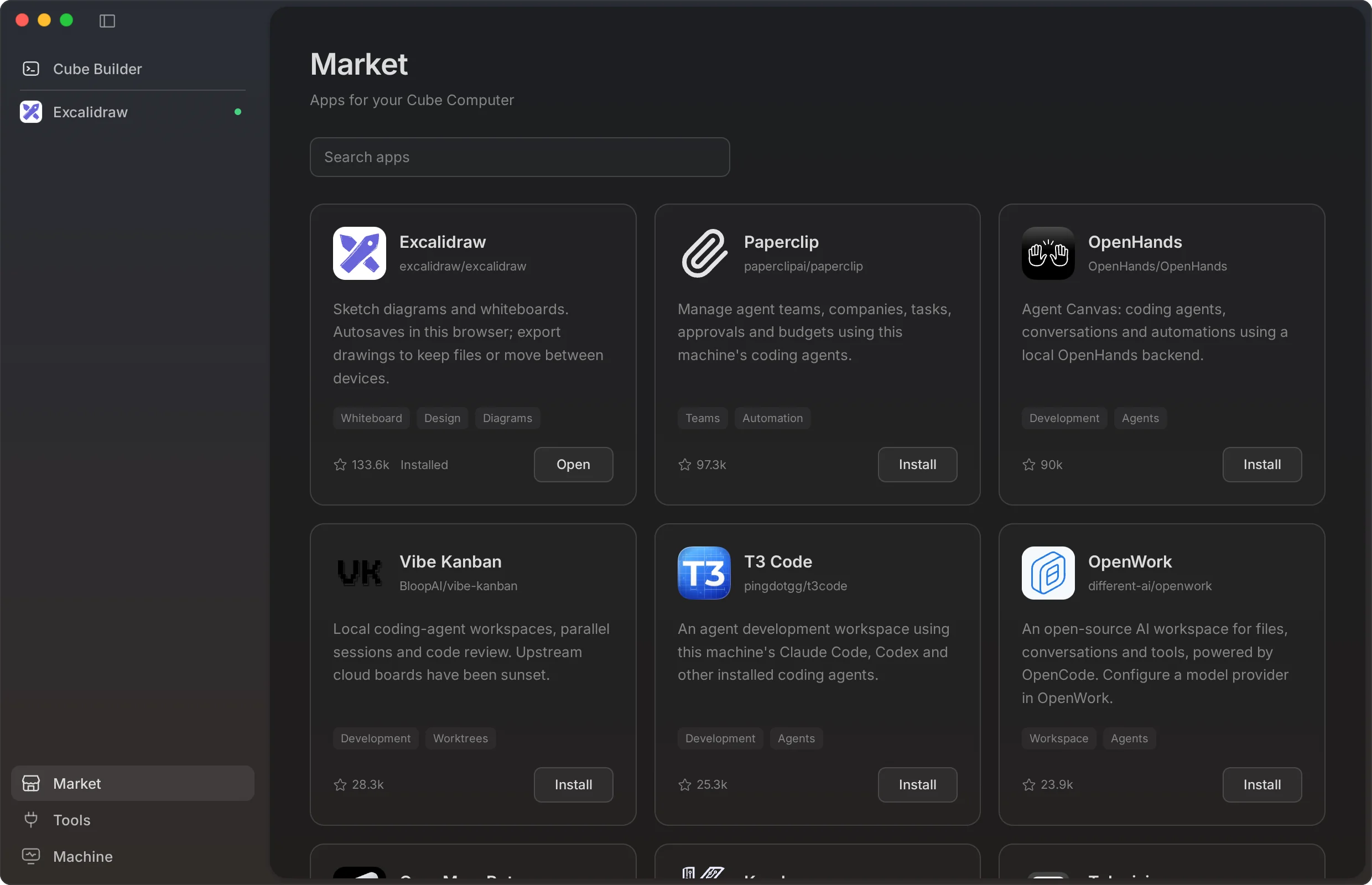 The Market: apps to install on your Cube, such as Excalidraw, Paperclip, OpenHands, Vibe Kanban, T3 Code and OpenWork